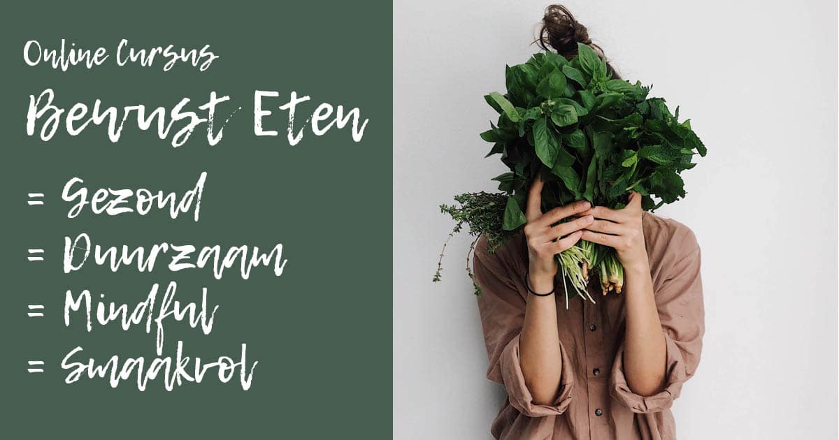 Volg de Cursus Bewust Eten